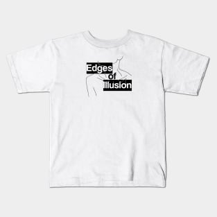 Edges of Illusion Kids T-Shirt